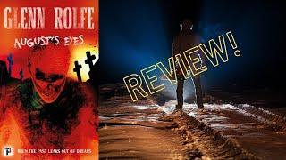 Horror Reads: AUGUST'S EYES BY GLENN ROLFE REVIEW!