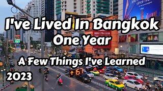 What Did I Learn My First Year In Bangkok, Thailand?