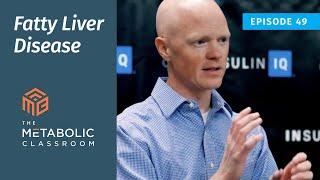 49: Fatty Liver Disease with Dr. Ben Bikman
