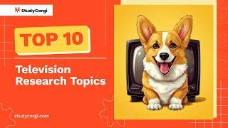 TOP-10 Television Research Topics