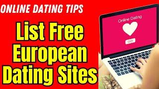 ️ List Of Free European Dating Sites  #onlinedating #datingapps