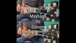 Maybach Lester vs Gibson Custom Shop R9 Les Paul