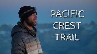 Thru Hiking the Pacific Crest Trail