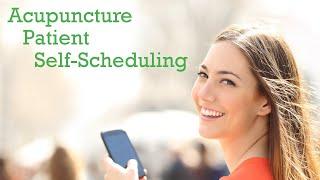 Acupuncture Patient Self-Scheduling