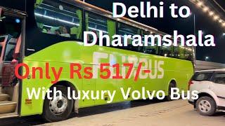 Delhi To Dharamshala By Volvo Bus 9600|Delhi to Dharamshala by bus|Delhi to Dharamshala by bus