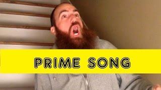 Prime Song (Rachel Platten "Fight Song" parody)