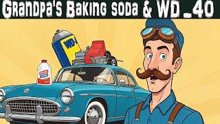 Grandma & Grandpa's 10 Baking soda & WD 40 life hacks for your car! That Will CHANGE YOUR LIFE! 