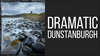 Capturing mood at Dunstanburgh Castle - Landscape Photography