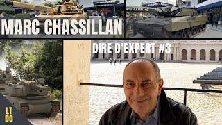 Dire d'expert #3, Marc Chassillan: MGCS et bien plus !