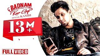 Badnam Kar Gayi | Kambi | Sukhe Muzical Doctorz | Latest Punjabi Songs 2019 | Desi Swag Records