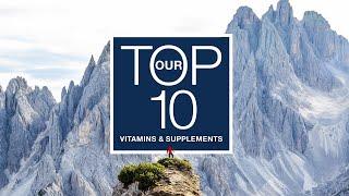 Life Extension: Our Top 10 Nutritional Supplements