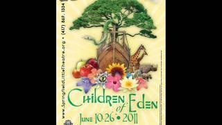 In Pursuit of Excellence from Children of Eden