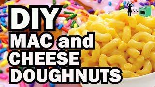 DIY Mac and Cheese Doughnut, Corinne VS Cooking #15