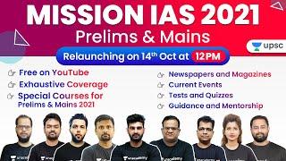 Mission IAS 2021 Prelims & Mains | Relaunching Live @ 12 PM on 14th Oct