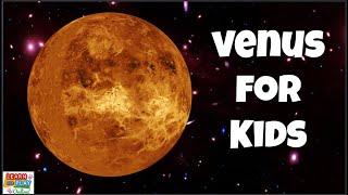 The Planet Venus for Kids