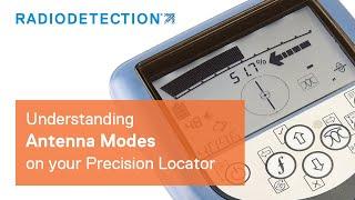 Understanding Antenna Modes on your precision locator