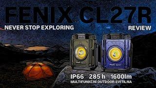 FENIX CL27R - MULTIFUNKČNÍ OUTDOOR SVÍTILNA DO NEPOHODY - 1600lm - IP66 - 286h