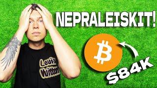 Bitcoin'as Pasiekė 84k! (Nepraleiskit Kripto Kilimo)