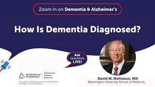 How Is Dementia Diagnosed?