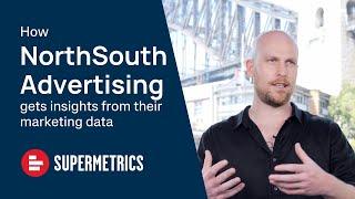 Supermetrics | NorthSouth Advertising