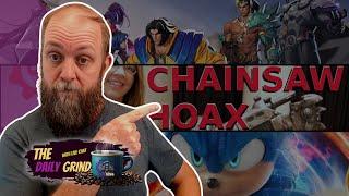 The Daily Grind | Laura Fryer Chainsaw Hoax, Marvel Rivals Leak, Disney vs. Sonic 3