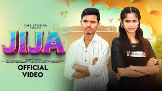 JIJA Official Video || Dev Pandit || Arushi ||DNS STUDIO New Song 2024 #jija #dnsstudio143