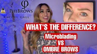 What’s the Difference? | Microblading and Ombré Brows