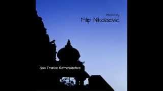 Filip Nikolaevic - Goa Trance Retrospective [Mix 1]