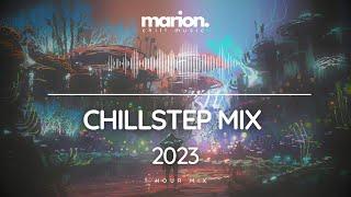 MARION ChillStep | Future Garage Mix 2023 [1 Hour]