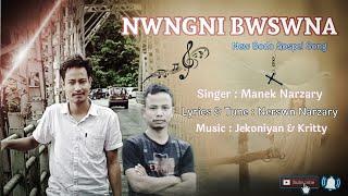 NWNGNI BWSWNA || New Bodo Gospel Song 2024