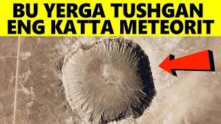 Yerga Qulagan Eng Katta Meteorit