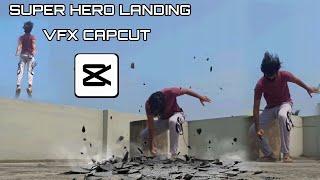 Super Hero Landing VFX Editing |mobile editing tutorial | easy capcut edit | ️‍