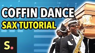 Coffin Dance Sax Tutorial | Saxplained