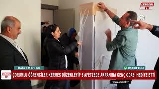 ÇORUMLU ÖĞRENCİLER KERMES DÜZENLEYİP 5 AFETZEDE AKRANINA GENÇ ODASI HEDİYE ETTİ