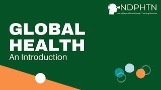 (GH002) Global Health Introduction