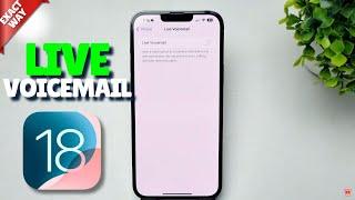 iOS 18: How To Activate or Deactivate Voicemail in iPhone