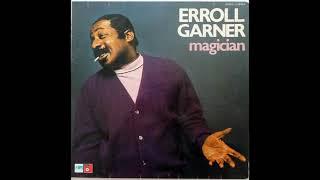 Erroll Garner Magician