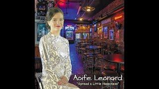 Aoife Leonard - Spread a Little Happiness