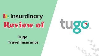 Insurdinary review of Tugo Travel Insurance