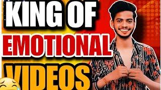 KING OF EMOTIONAL VIDEOS FT. SHUBHAM BHAI