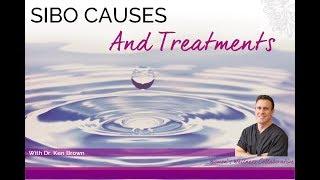 SIBO Causes and Treatments with Dr. Ken Brown