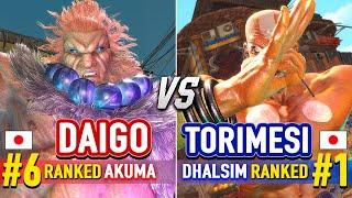 SF6  DAIGO (#6 Ranked Akuma) vs TORIMESI (#1 Ranked Dhalsim)  Street Fighter 6 High Level Gameplay