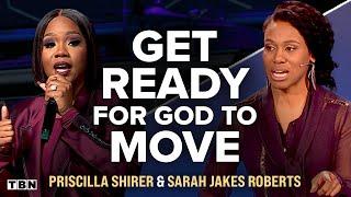 Priscilla Shirer & Sarah Jakes Roberts: Let God Lead You to Your Miracle! | TBN