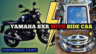 YAMAHA SXR CUSTOMIZE SIDE CAR DESIGN #yamahaxsr155 #sidecar #vlog