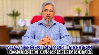 Advancement of Multi-fiber for developing BD's spinning sector