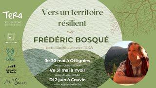 Frédéric Bosqué - Tera - conférence Les Passerelles/Domaine Saint Roch Couvin - Juin 2024