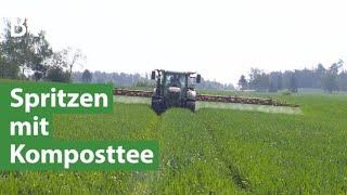 Statt Pestizide- Pflanzen stärken mit Kompost-Tee | Unser Land | BR