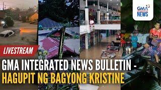 Bagyong #KristinePH Special coverage | GMA Integrated News - Replay