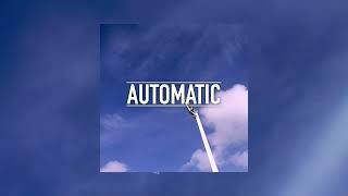 Automatic (Prod. Soundtrackman)