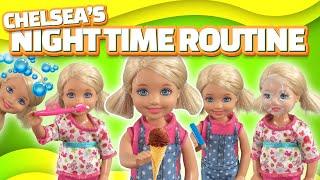 Barbie - Chelsea's Night Time Routine | Ep.444